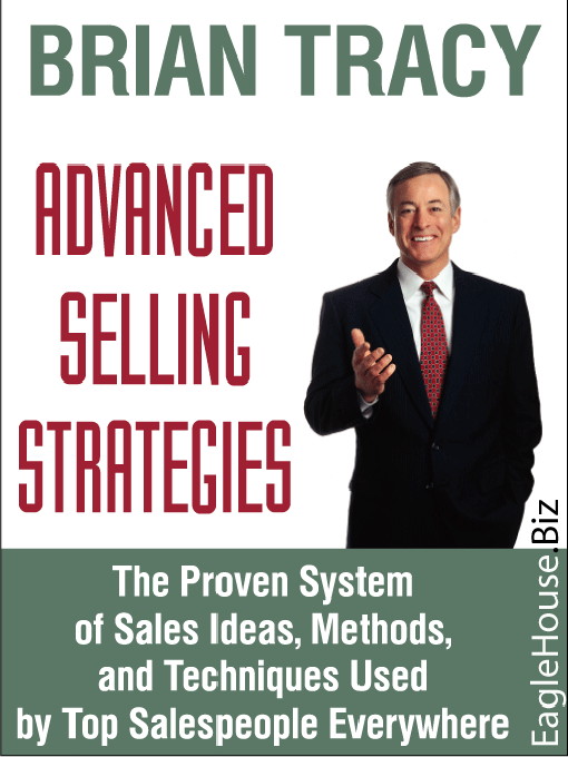 Title details for Advanced Selling Strategies by Brian Tracy - Wait list